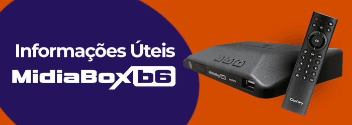Informações úteis - MidiaBox B6