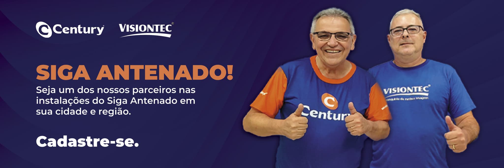 Seja um dos nossos parceiros nas instalações do Siga Antenado.